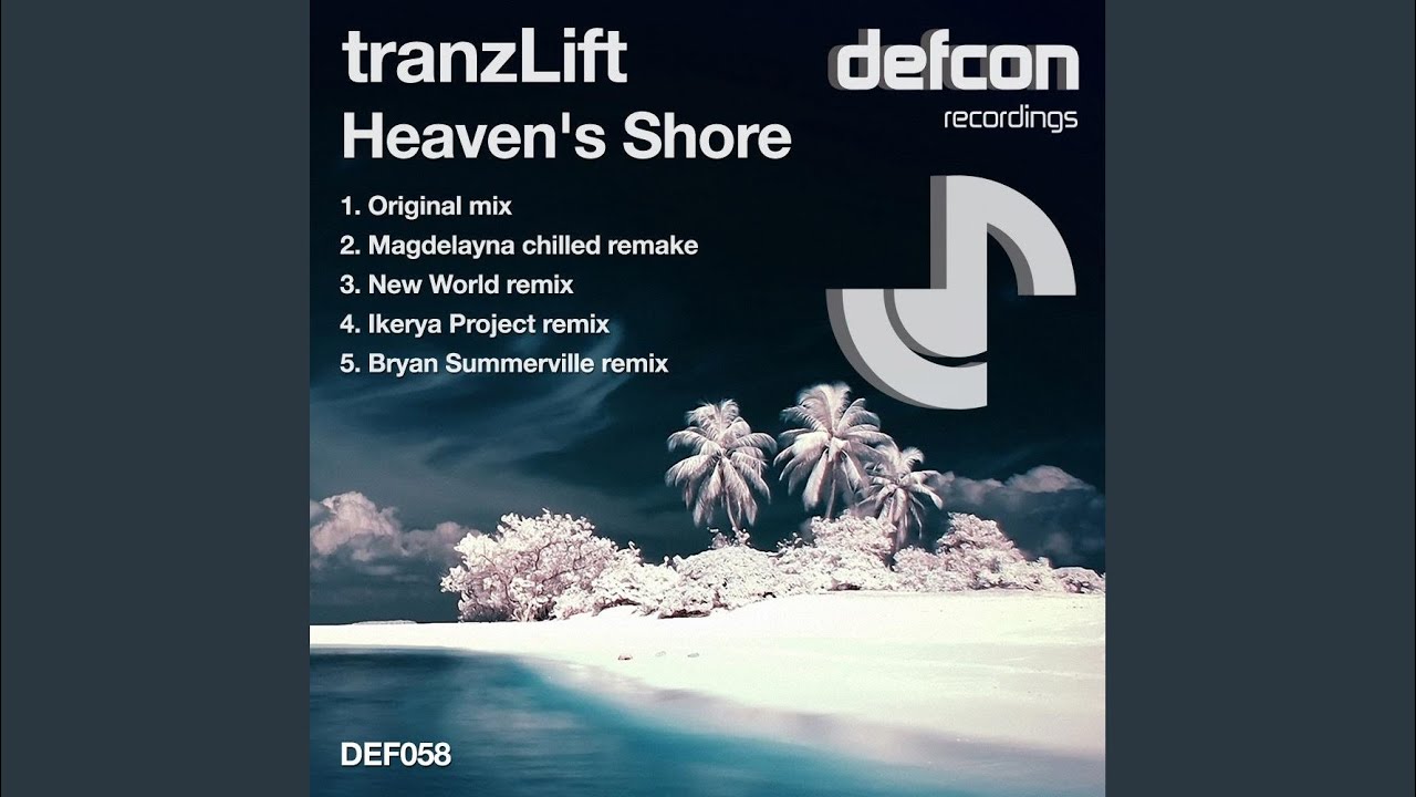 Heaven's Shore (New World Remix)