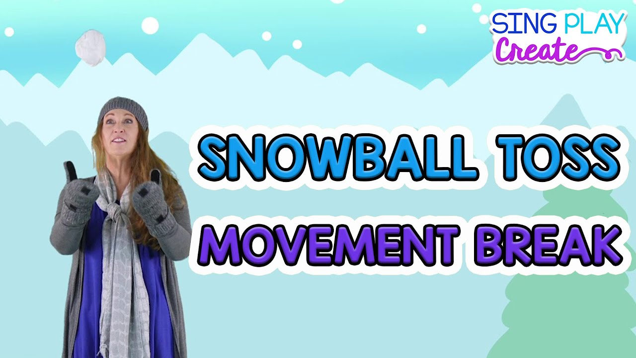 Winter Brain Break| “Snowballs Everywhere” Snowball Toss| Movement Song| Sing Play Create