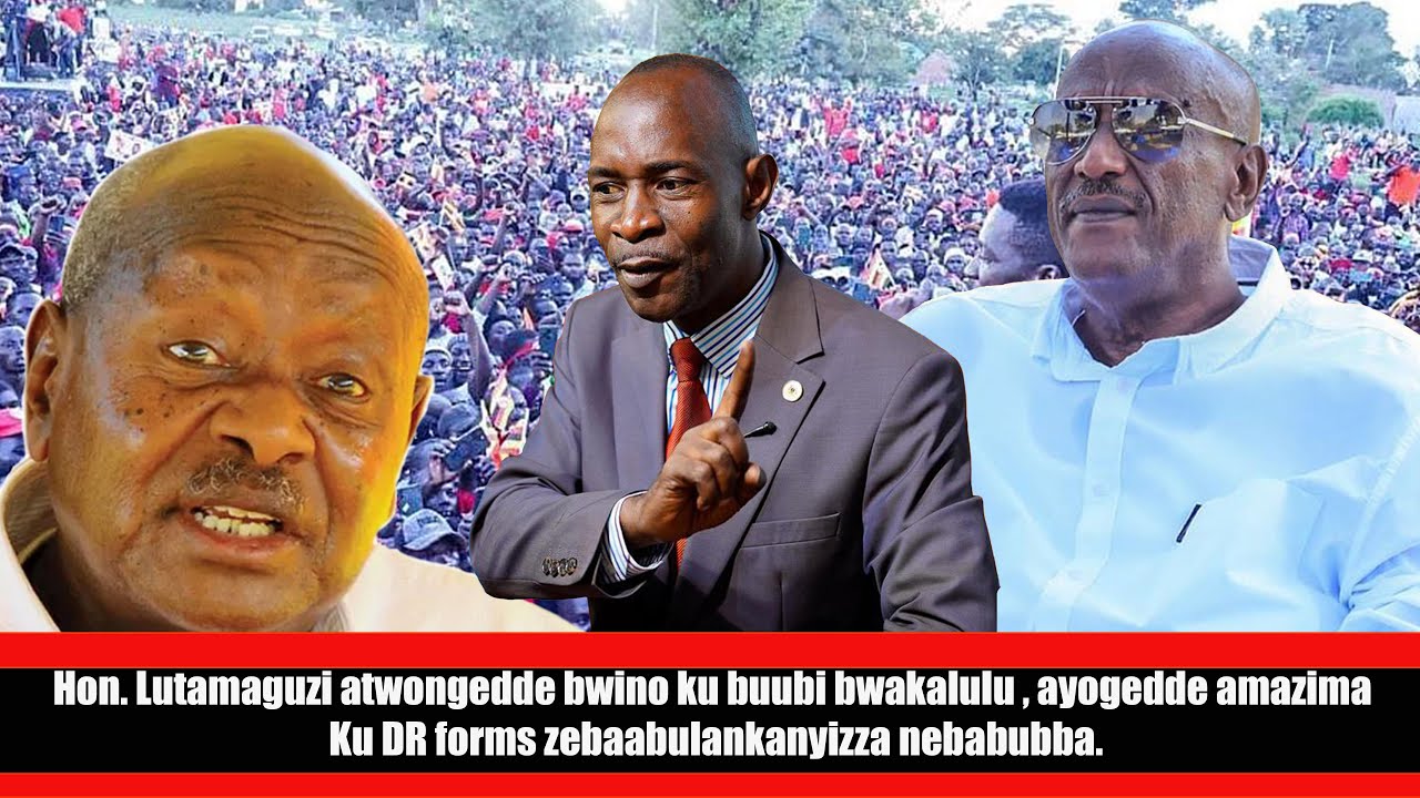 Hon. Lutamaguzi ayongedde Bwino ku buubi bwakalulu , nayogera amazima Ku DR forms zebaabulankanyiza