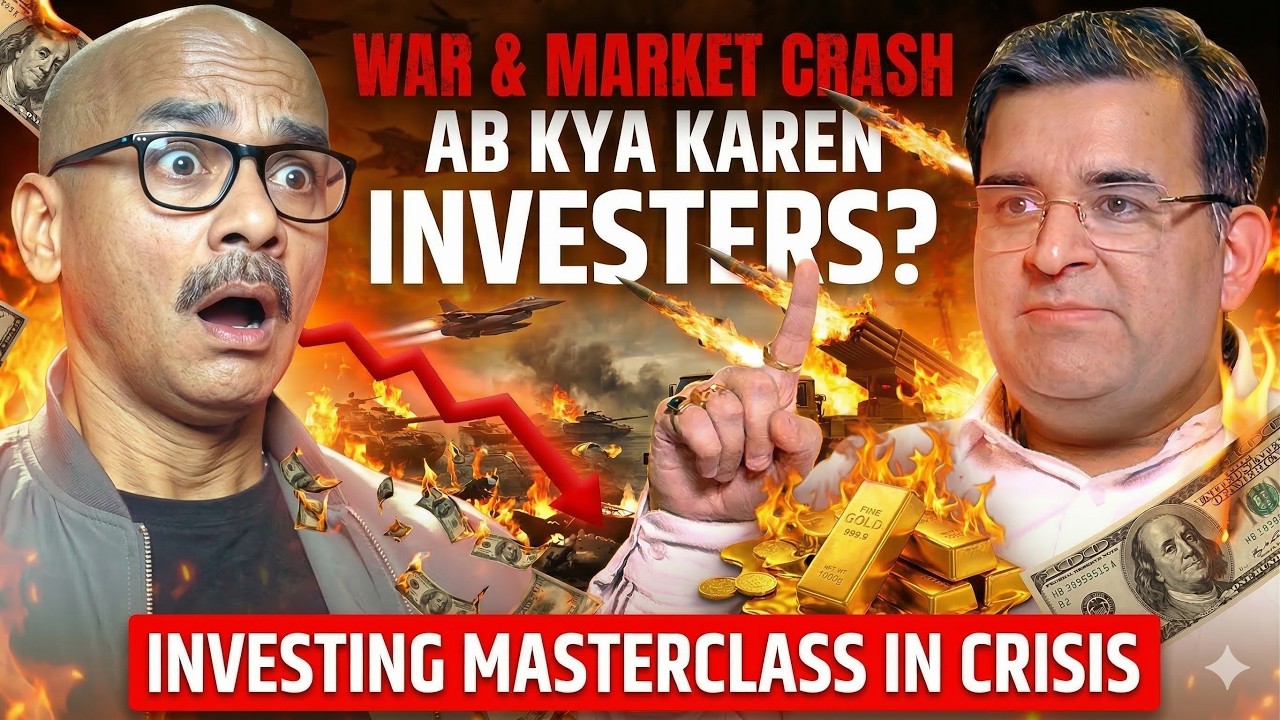 W@R & CRISIS MEIN KYA KARE INVESTOR? INVESTING MASTER CLASS IN CRISIS.. FT. SANJAY KATHURIA