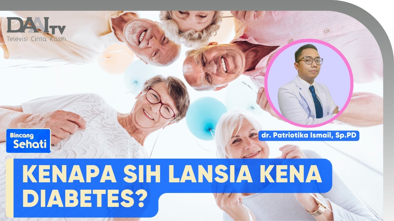 Pentingnya Jaga Gula Darah Normal pada Lansia | Bincang Sehati