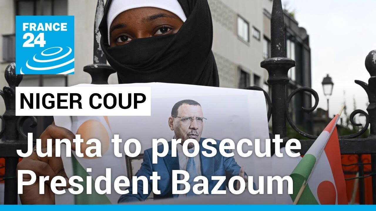 🔴 Live: Niger junta says it will prosecute President Bazoum for 'high treason' &bull; FRANCE 24