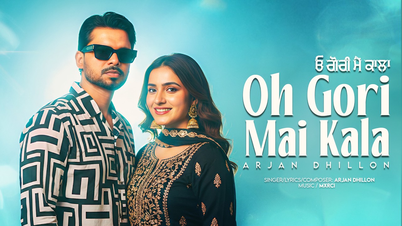 Oh Gori Mai Kala - Arjan Dhillon | Arjan Unplugged | Latest Punjabi Songs 2026