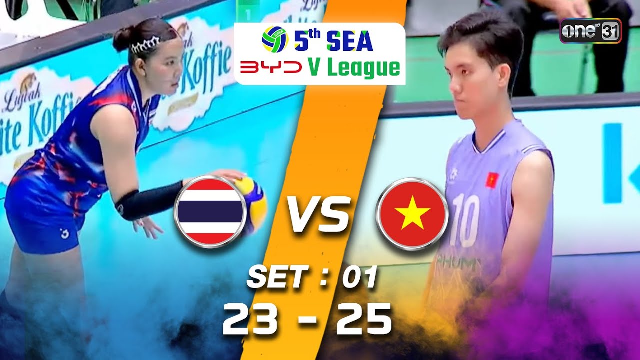 Thailand 🇹🇭 vs Vietnam 🇻🇳 | Highlight (SET 1) | 3 ส.ค. 68 | SEA V.League