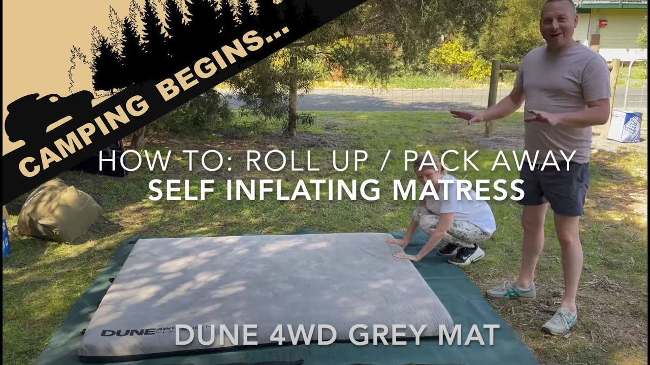 HOW TO: Roll up / pack away Self inflating DUNE 4WD GREY MATTRESS