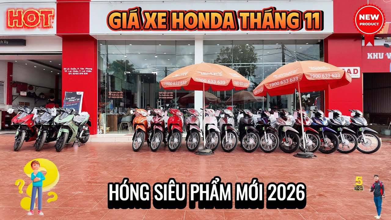 GI&Aacute; XE HONDA TH&Aacute;NG 11/2025 &ldquo;MỚI NHẤT&rdquo; ▶ H&Oacute;NG TH&Ecirc;M SI&Ecirc;U PHẨM 2026 🔴 TOP 5 #giaxehonda #honda2026