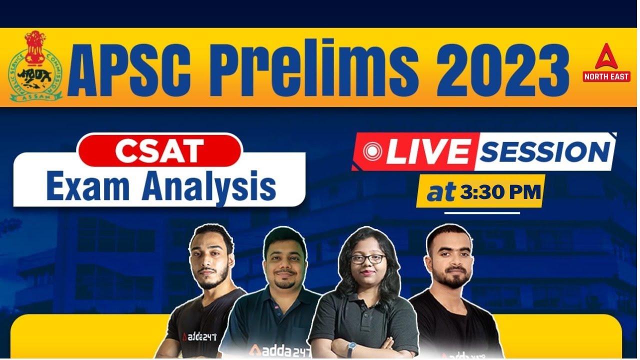 APSC Prelims Exam Analysis 2023 | APSC Prelims CSAT Paper Discussion | Asked Ques. & Expected Cutoff