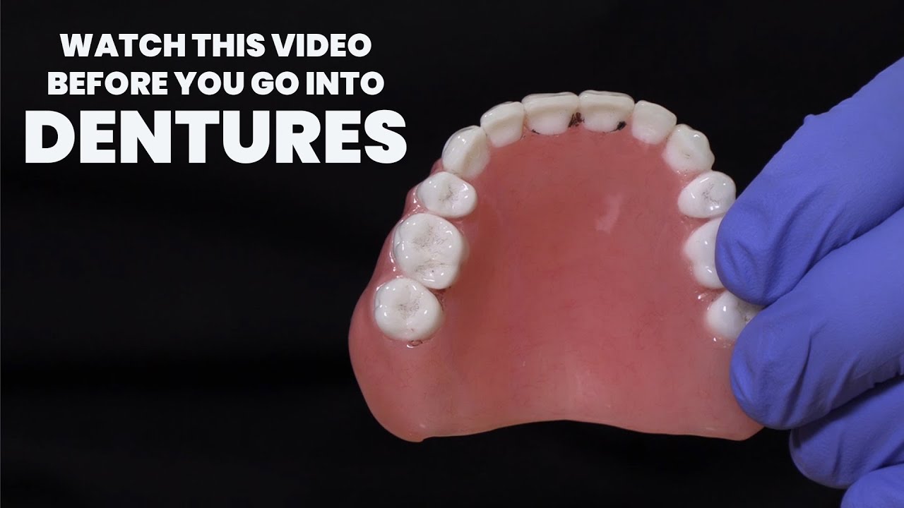 Watch this video BEFORE you go into a denture.