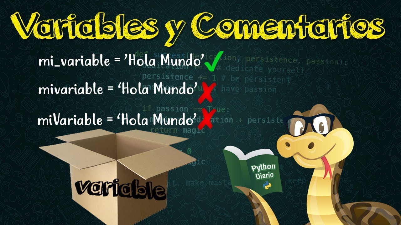 3.-Nombres de Variables y Comentarios en Python