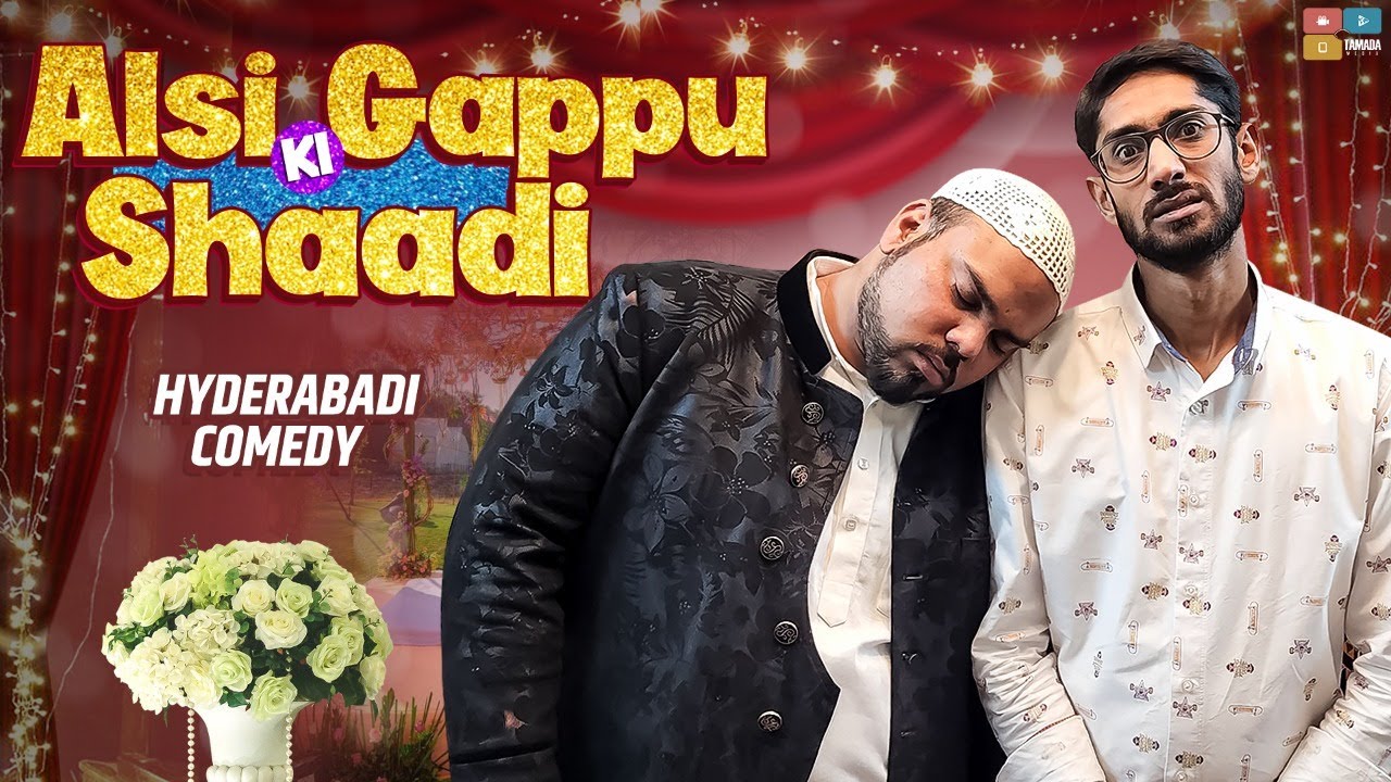Alsi Gappu Ki Shaadi | Hyderabadi Comedy | Deccan Drollz