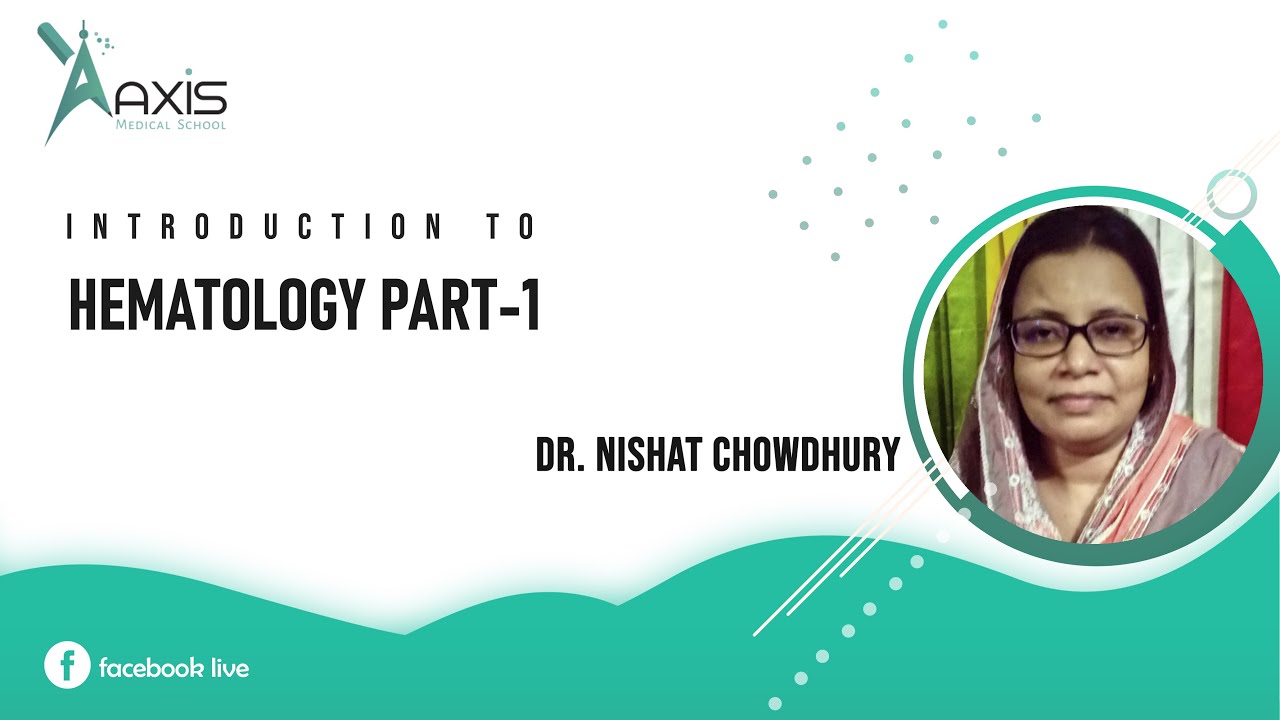 Introduction to Hematology| Part 1