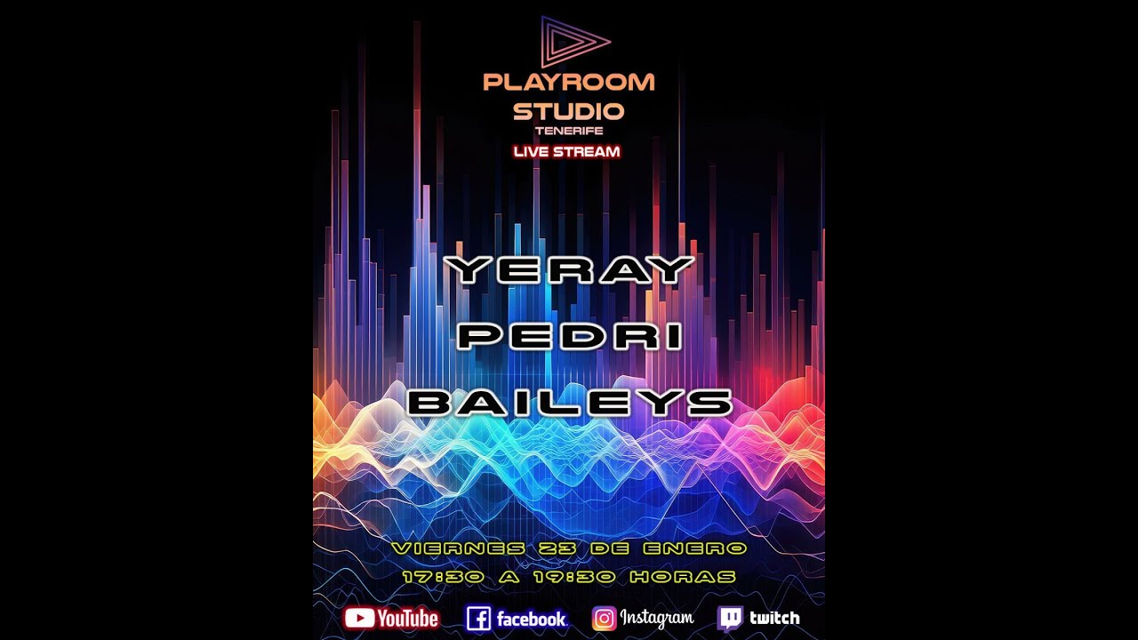 YERAY - PEDRI - BAILEYS