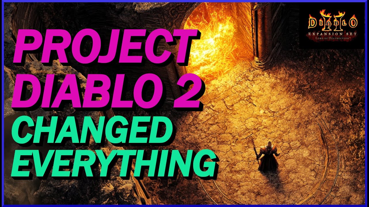 Project Diablo 2 &mdash; мод для Diablo, который вы всегда хотели! Всё, что я знаю об этом моде!