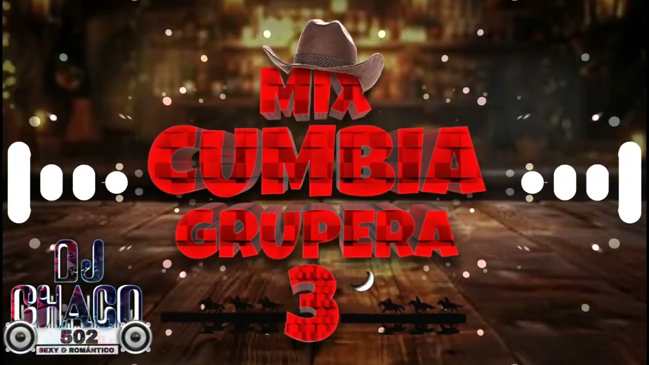 cumbia gruperas mix vol 3 by @djchaco502 en la estacion de rolitas de cantina mix