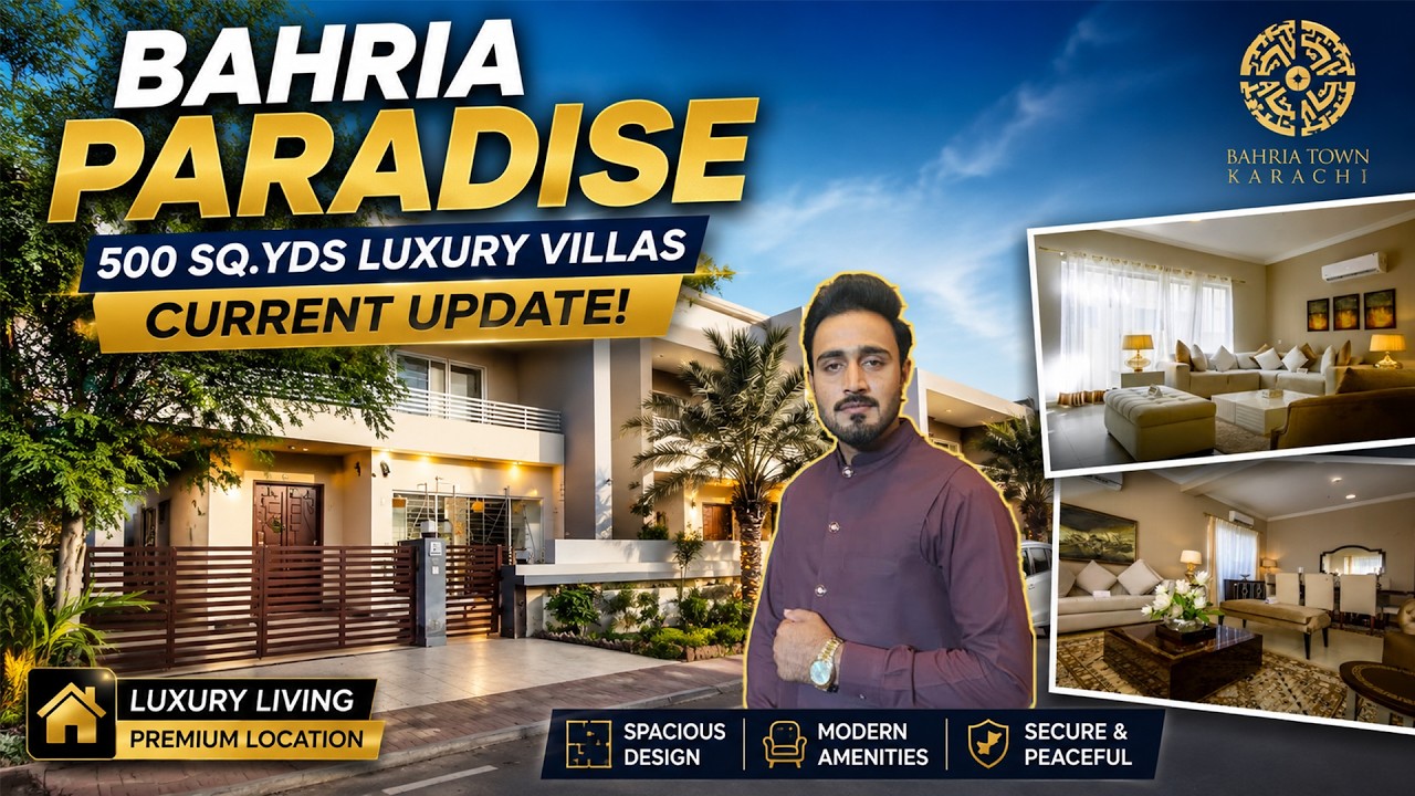 Bahria Paradise | 500 Sq.Yds Luxury Villas Current Update! | Bahria Town Karachi