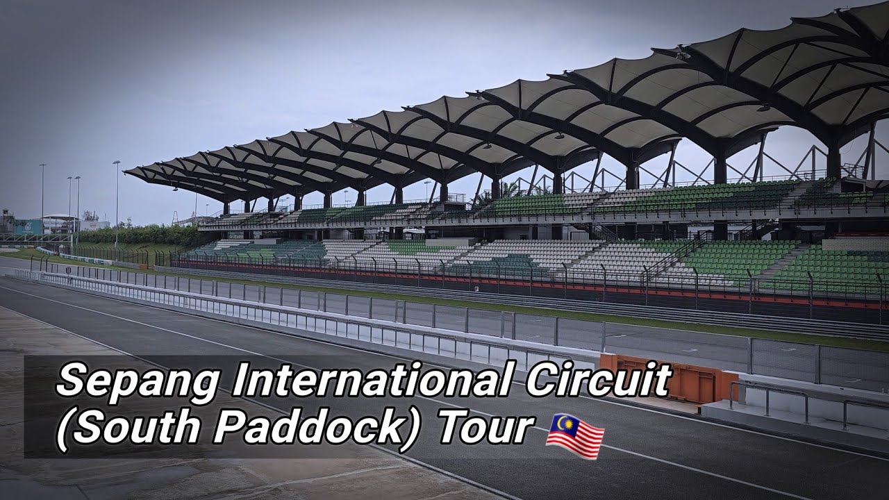Sepang International Circuit / South Paddock Tour