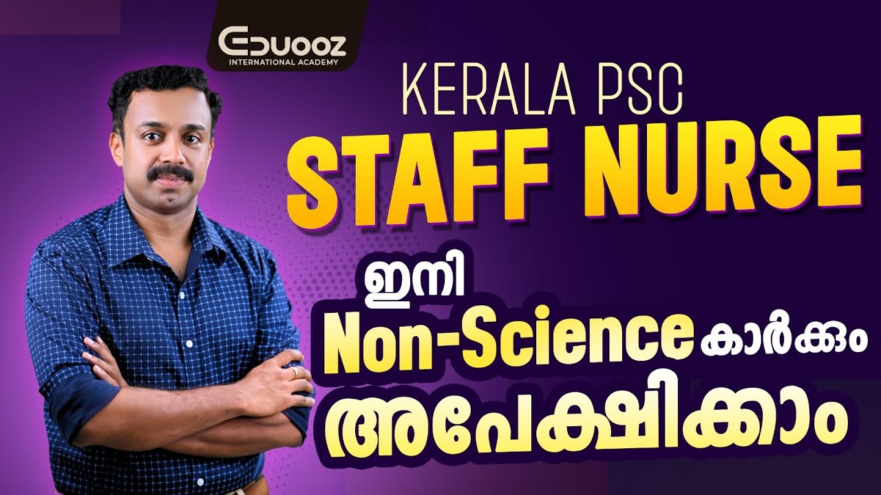 PSC Staff Nurse Kerala – Non-Science Complete Exam Preparation | Eduooz