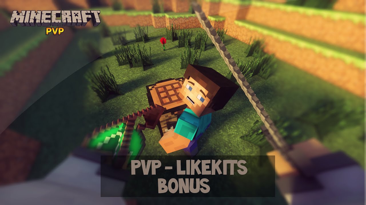 PvP - @LikeKits B&ocirc;nus!
