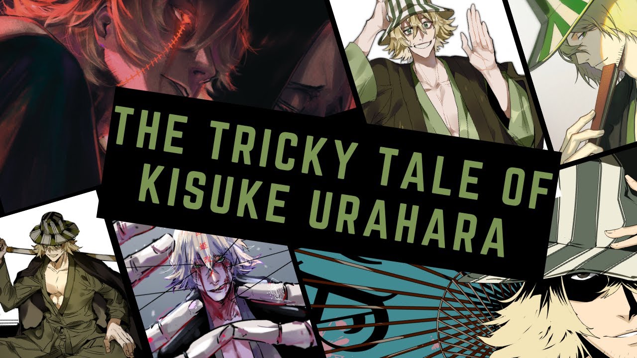 The Tricky Tale of Kisuke Urahara | Kisuke's Impact on the series Bleach and CFYOW Analysis #bleach