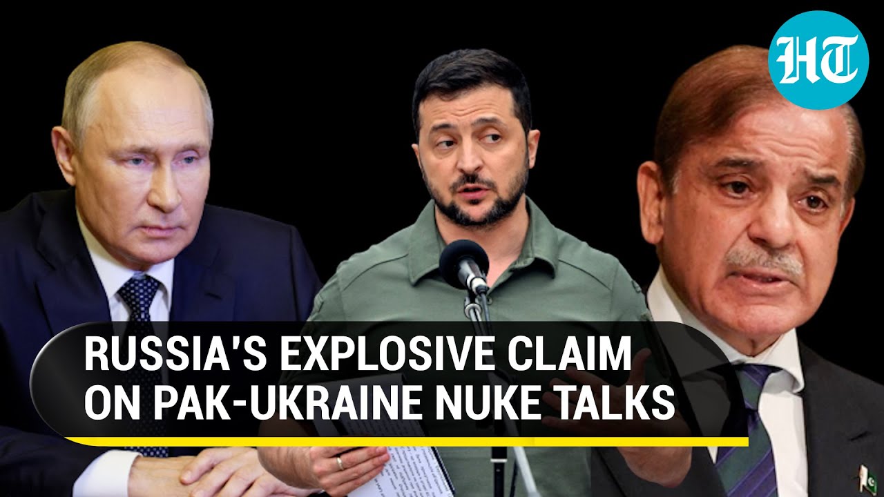 'Nuclear weapons tech': Russia fumes over Pak-Ukraine 