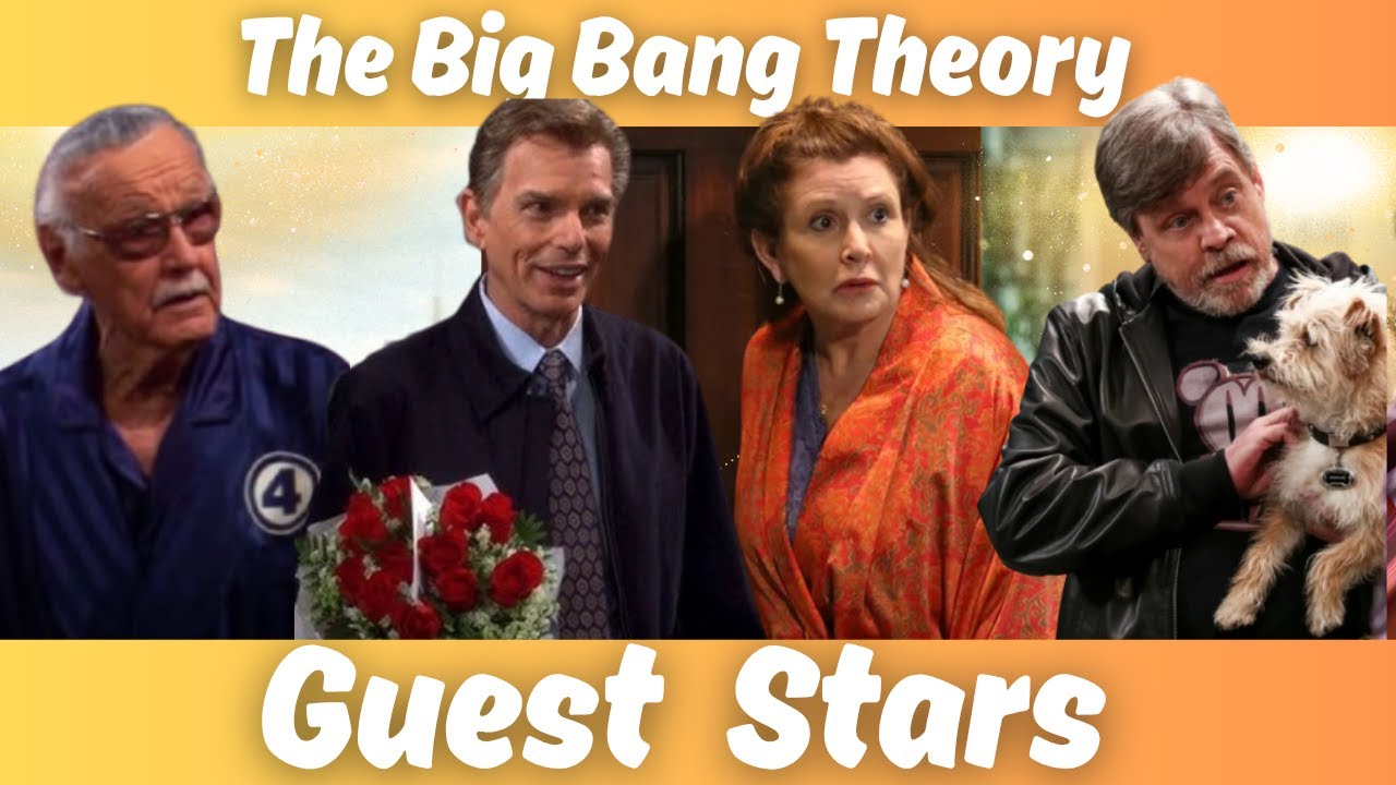 Famous Guest Stars, Cameos on The Big Bang Theory - Surprising Guest Stars You Missed!