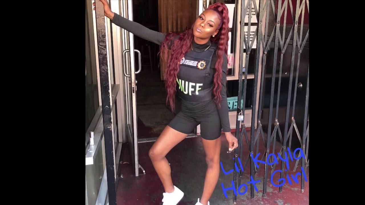 Lil Kayla - Hot Girl