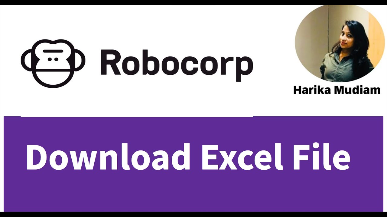 How to Download Excel File using RoboCorp | Part 3
