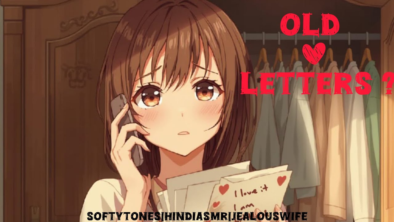 Love Letters Found, Anger Unbound | hindiasmr | wiferoleplay #asmr #love #hindi @Softytones