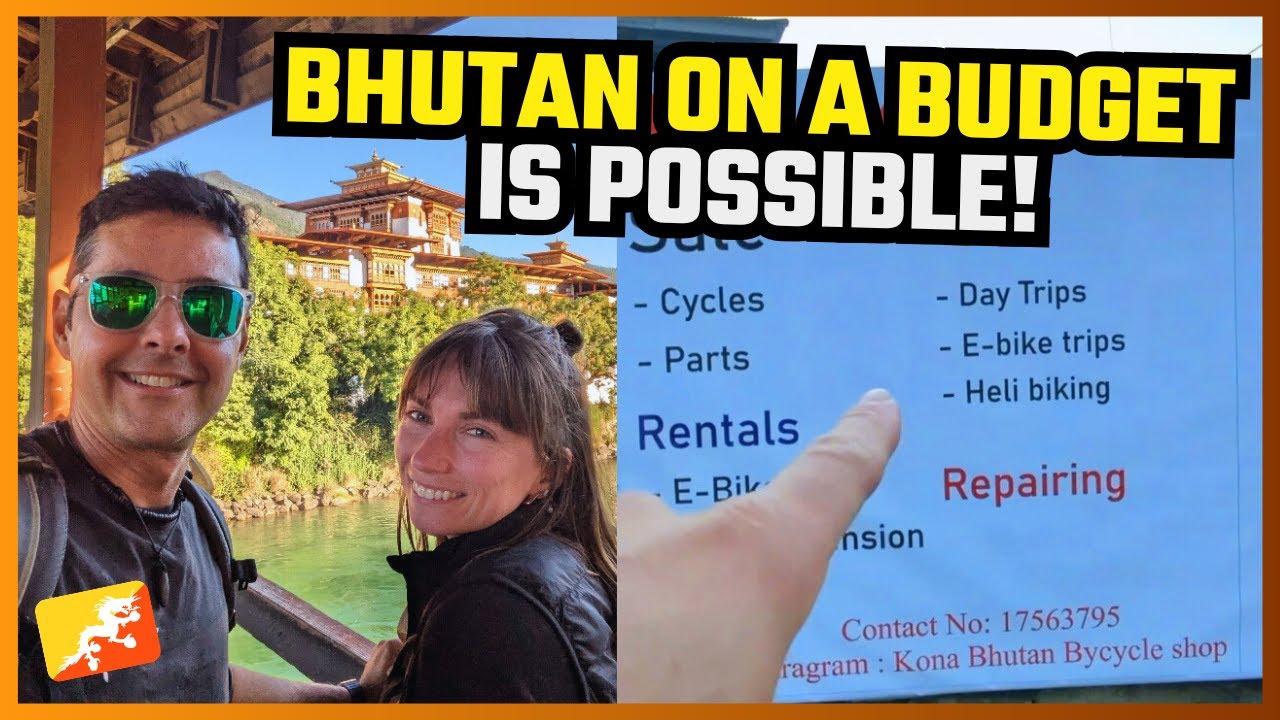 TRAVEL BHUTAN | ULTIMATE BUDGET GUIDE TO TRAVEL BHUTAN WITHOUT A GUIDE, INDEPENDENTLY. IT'S POSSIBLE