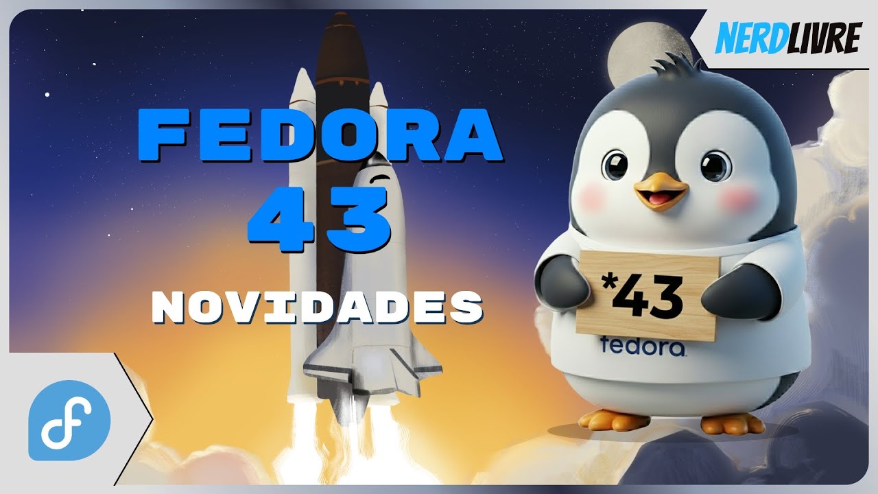 Fedora Linux 43 - Workstation e KDE Plasma Desktop