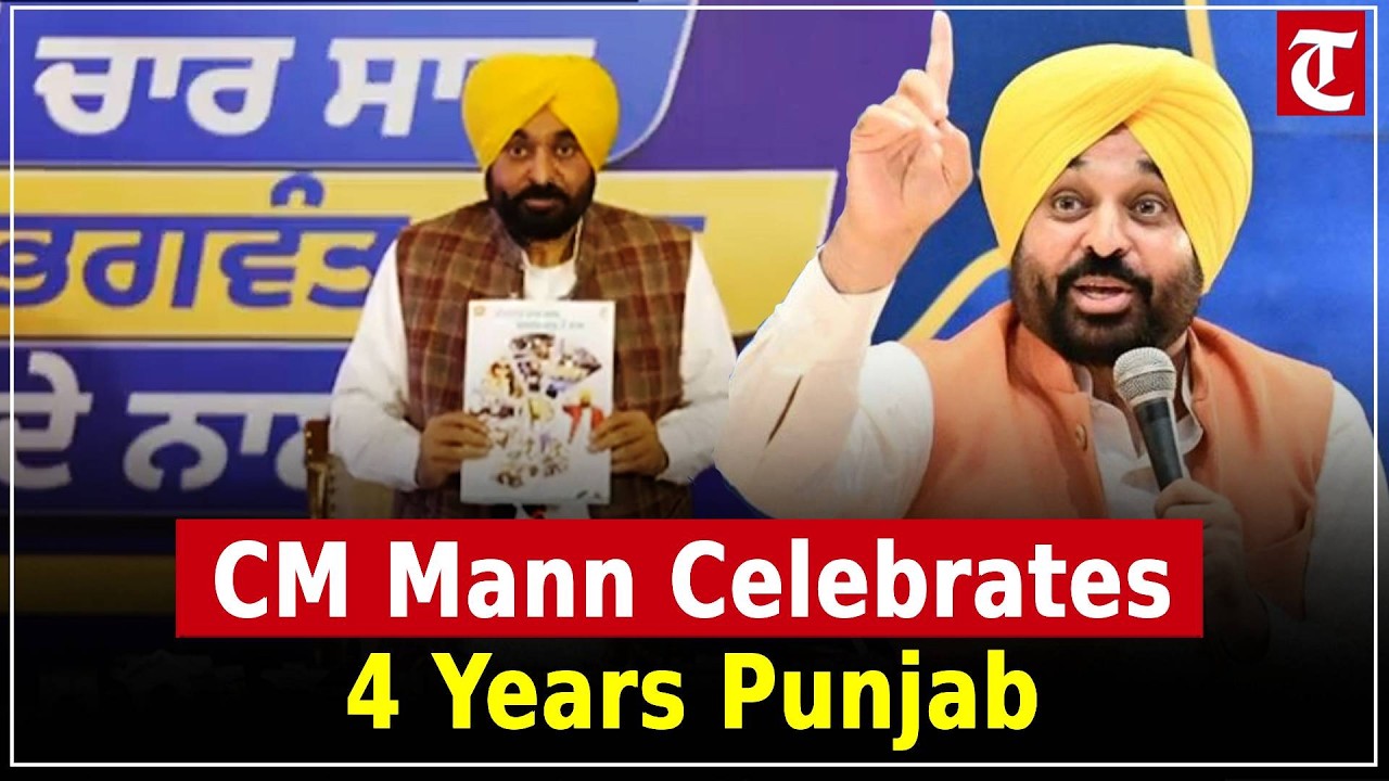 CM Bhagwant Singh Mann highlights achievements as Punjab Govt completes 4 successful years