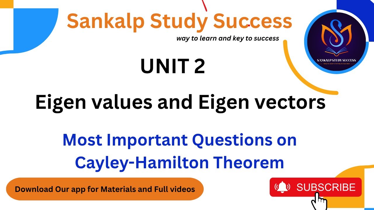 20.Cayley–Hamilton Theorem | important problems (PYQ) | Engineering M1 Unit-II