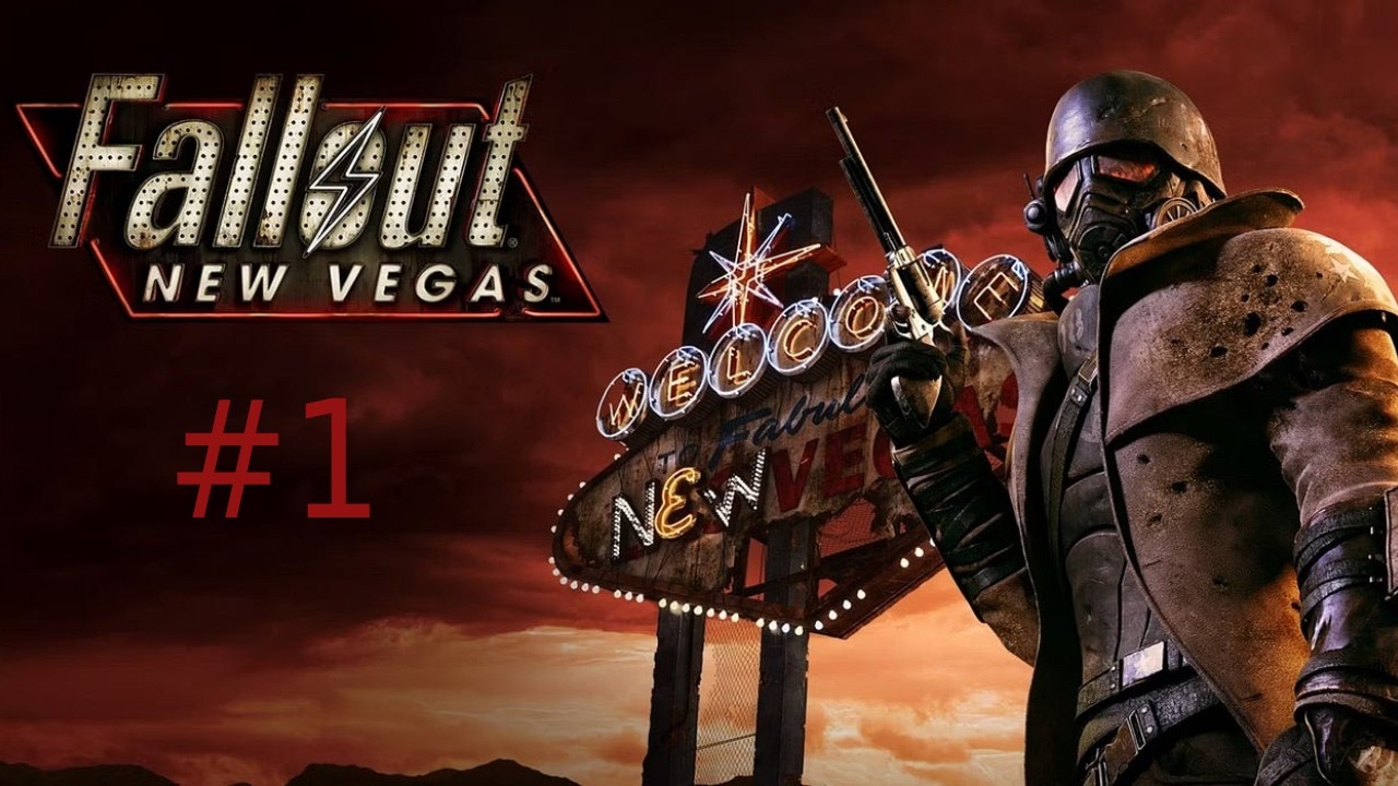 Fallout: New Vegas - Part 1