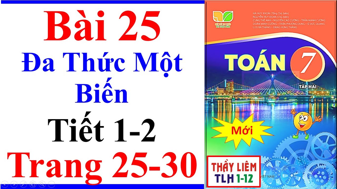 Toán Lớp 7 Bài 25 | Đa Thức Một Biến | Trang 25 - 30 | Kết Nối Tri Thức | Bài Tập | Tập 2 | Mới