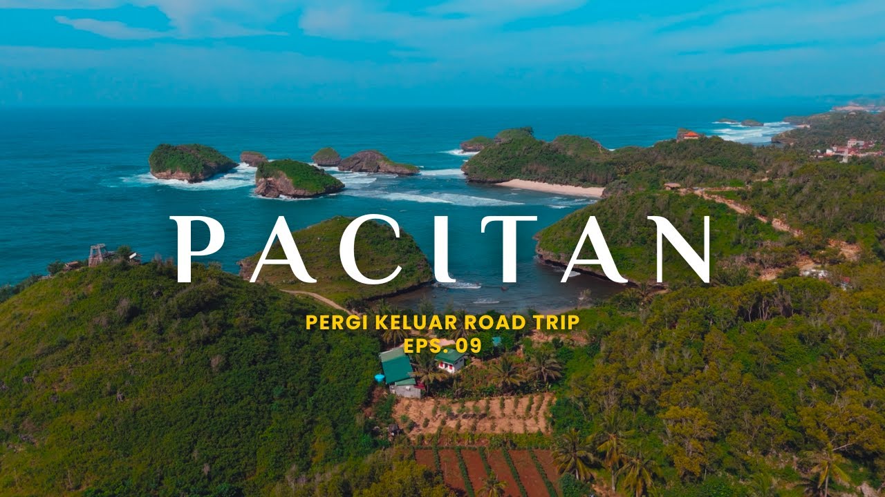 ROAD TRIP KE PACITAN: Liburan Murah dengan View Kelas Dunia!