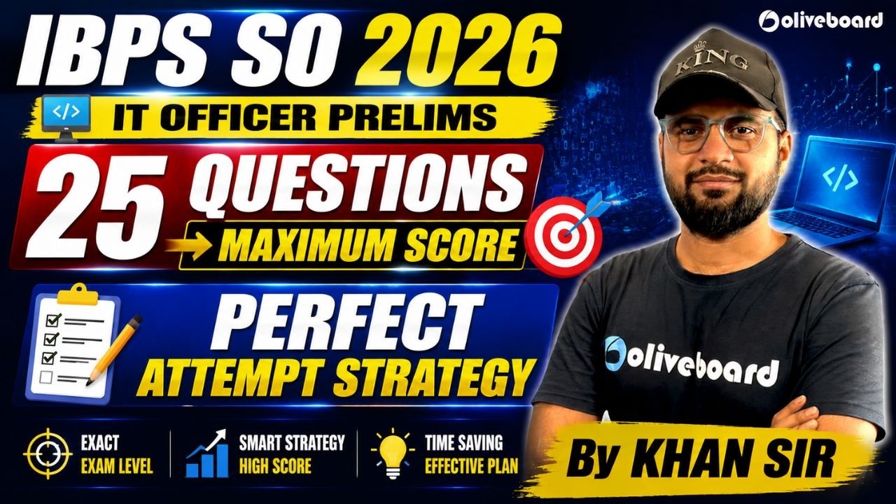 IBPS SO 2026 IT Officer Prelims | Perfect Attempt Strategy to Maximize Your Score | Oliveboard