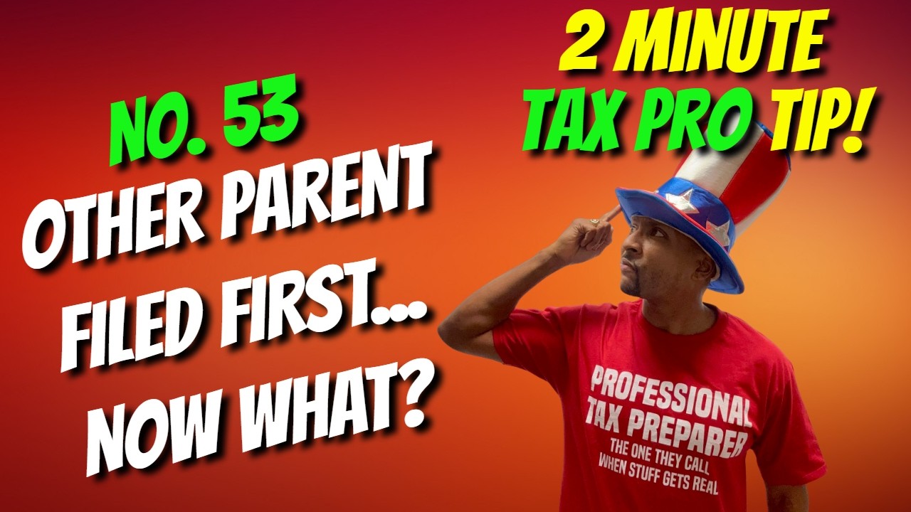 What Happens When the Other Parent Claimed the Dependent? | 2 Min Tax Pro Tip