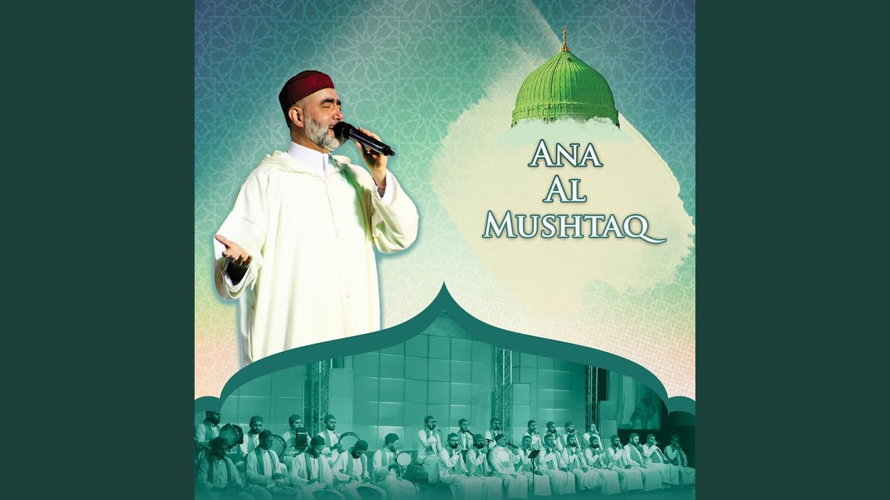 Ana Al Mushtaq (Live)