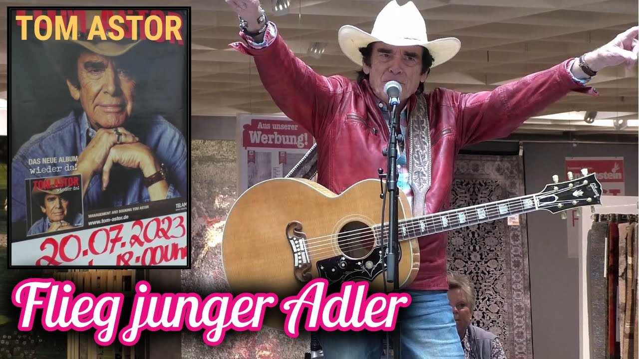 Tom Astor - Flieg junger Adler