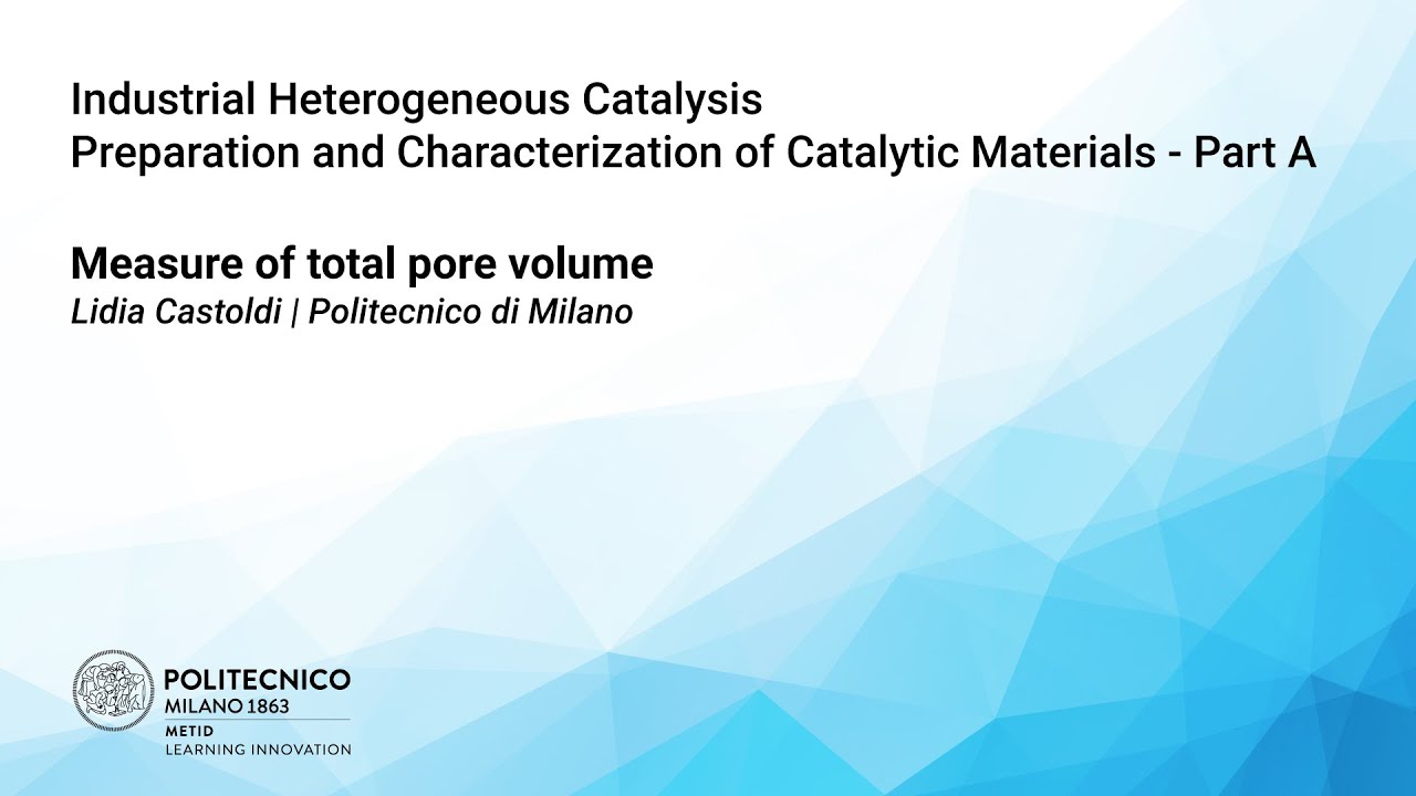 CHARACTERIZATION METHODS - Determination of total pore volume (Lidia Castoldi)