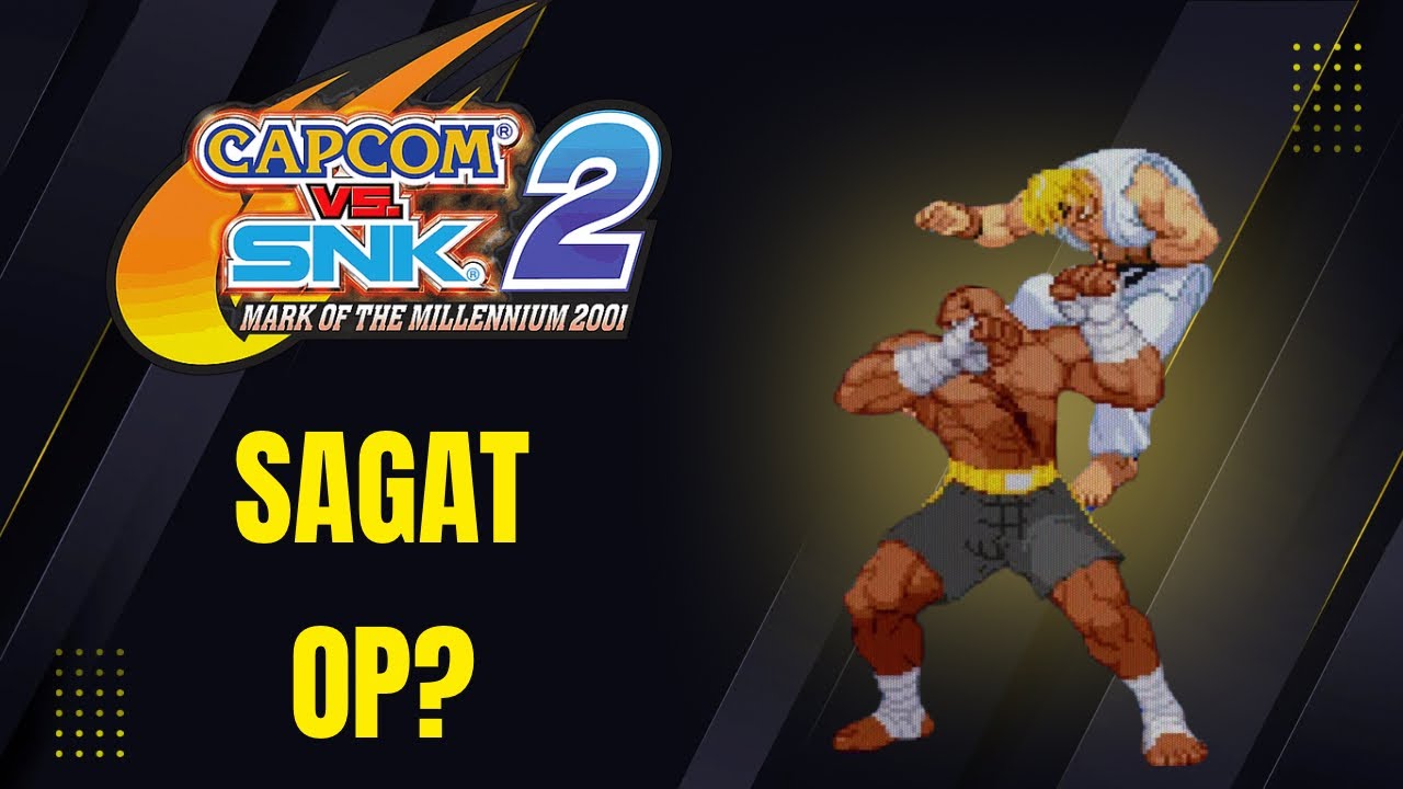 Is Sagat Overpowered? CvS2 Ranked Matches