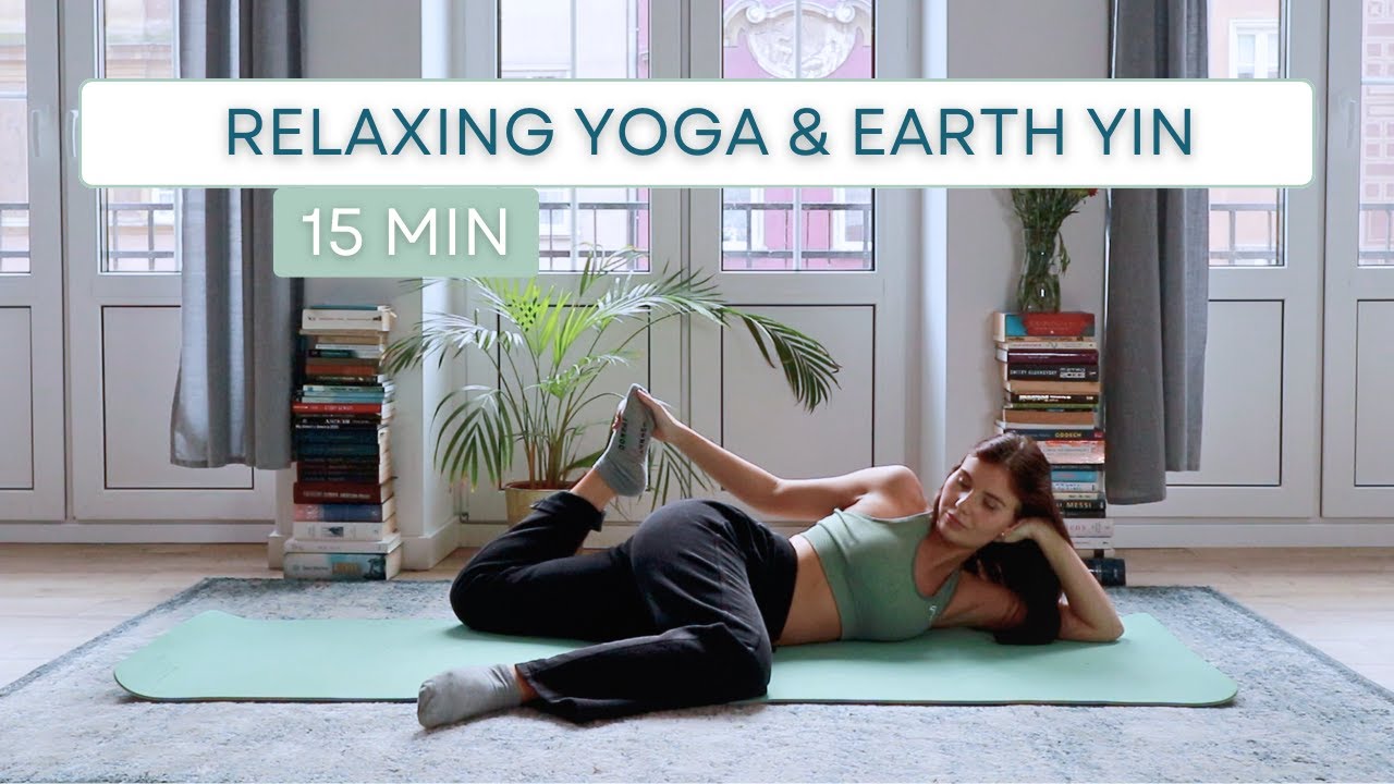 Earth Yin Yoga to Relax | Quads & Hip Flexors | 15 Minutes