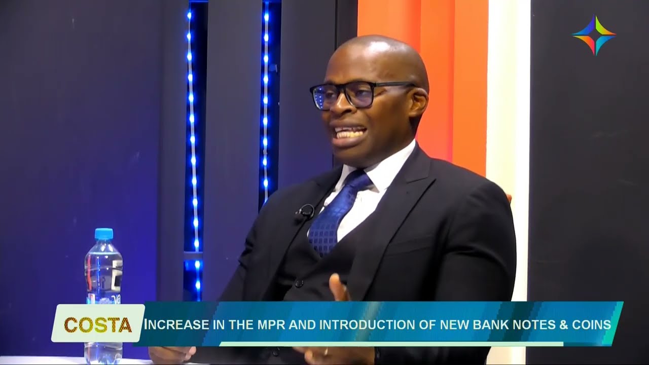 COSTA: INCREASE IN THE MPR AND INTRODUCTION OF NEW BANK NOTES & COINS