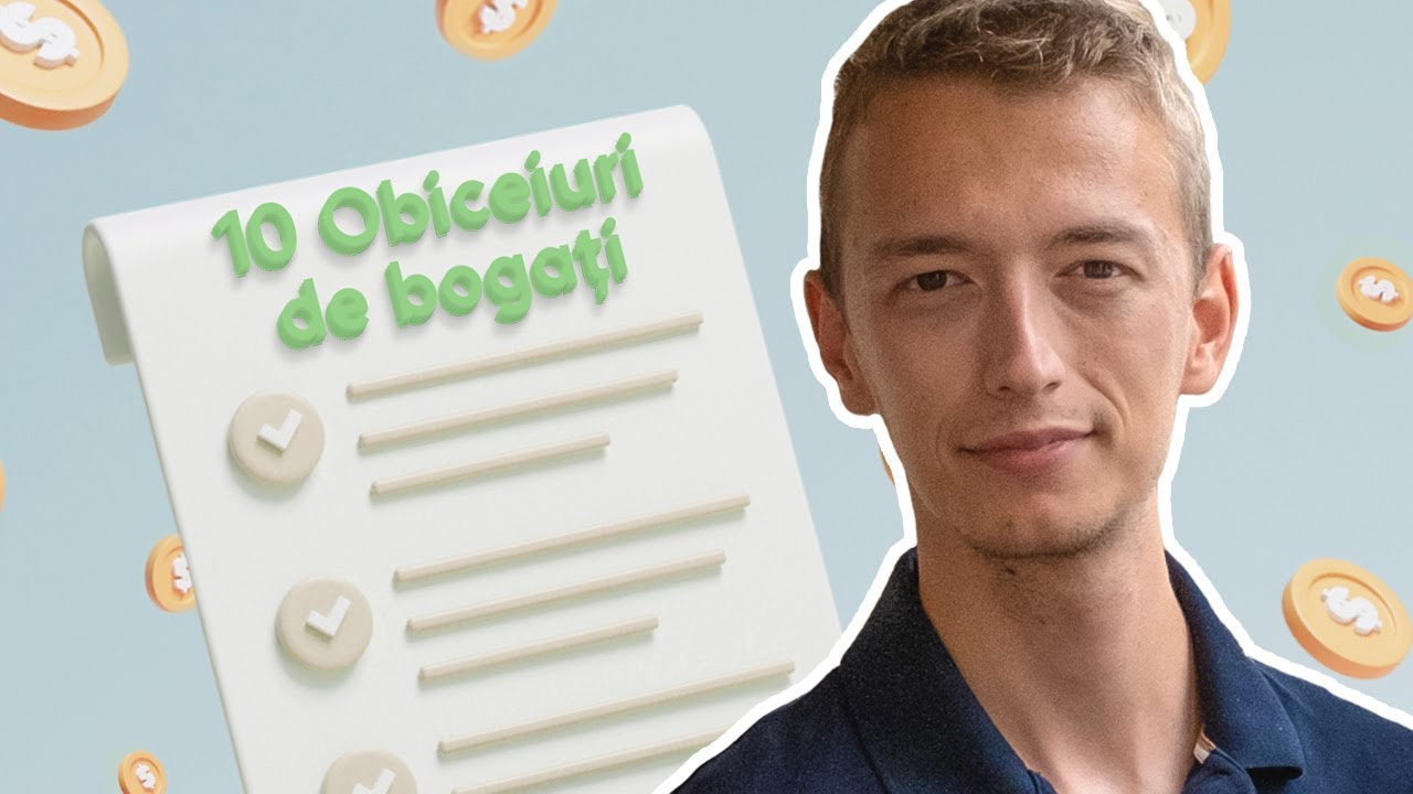10 obiceiuri luate de la milionari pe care le aplic în viața de adult