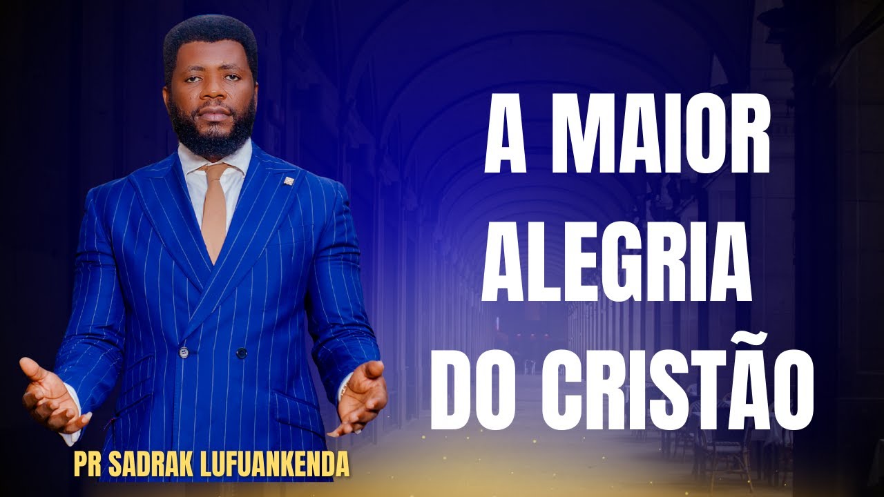 A Maior Alegria do Cristao