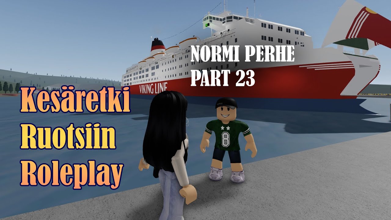 Kesäretki Ruotsiin Roleplay (Roblox) - Normi perhe part 23