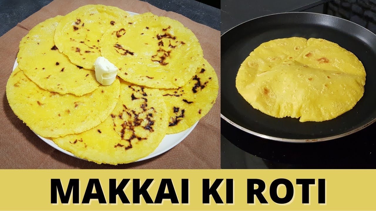 Trick to Make Super Soft and Puffy Makki Ki Roti | Makki Ki Roti Recipe | The Cooking Melody |