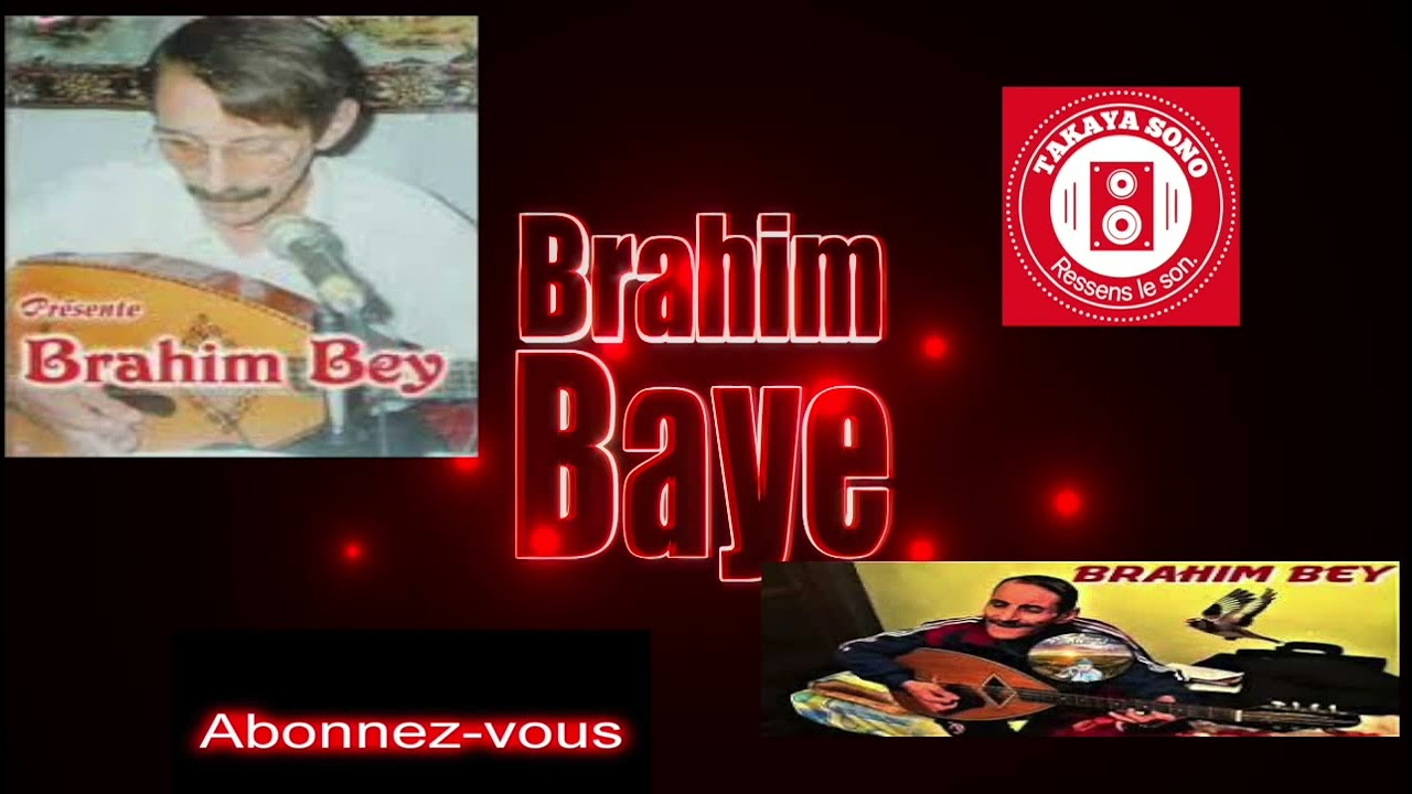 Brahim bey chaabi  شعبي
