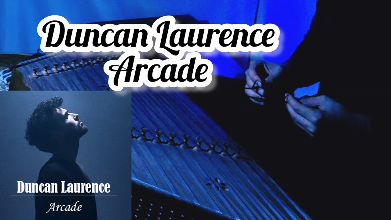 Duncan Laurence | arcade santoor cover