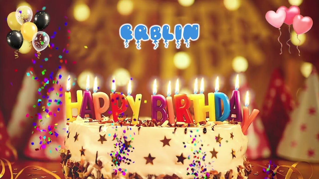 ERBLIN Happy Birthday Song &ndash; Happy Birthday to You